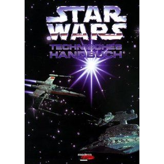Star Wars, Technisches Handbuch: Shane Johnson: Bücher