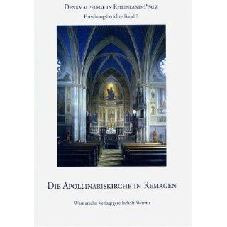 Die Apollinariskirche in Remagen Wolfgang Brönner, Paul G