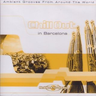 Various Artists  Chill Out in Barcelona