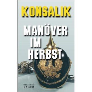 Manöver im Herbst Heinz G. Konsalik Bücher
