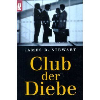 Club der Diebe James B. Stewart Bücher