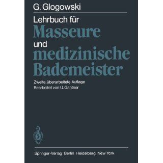 Lehrbuch für Masseure und medizinische Bademeister Georg