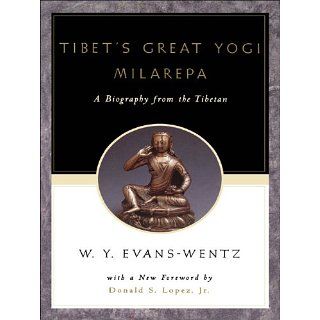 Tibets Great Yogi MilarepaA Biography from the Tibetan being the