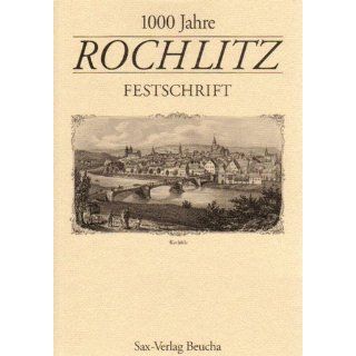 1000 Jahre Rochlitz Festschrift Udo Baumbach, Gerhard