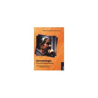 Gerontologie für die Altenpflegeausbildung, 2 Bde., Bd.1, Grundlagen