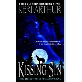 Kissing Sin (Riley Jensen, Guardian, Book 2) Riley Jenson Guardian