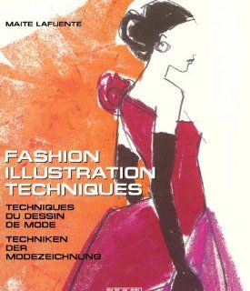 Fashion Illustration Techniques/Techniques du Dessin de Mode/Techniken