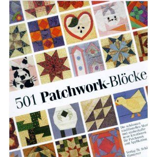 501 Patchwork Blöcke. Die schönsten traditionellen Muster und