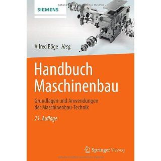 Handbuch Maschinenbau Grundlagen und Anwendungen der Maschinenbau