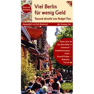 Viel Berlin für wenig Geld   1000 aktuelle Low Budget Tips Buch und