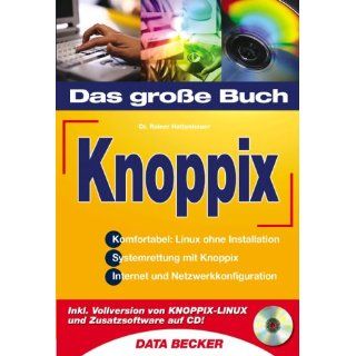 Das Große Buch Knoppix Rainer Hattenhauer Bücher
