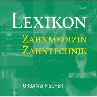 Lexikon Zahnmedizin, Zahntechnik, 1 CD ROM Für Windows 3.1x/95/98/NT