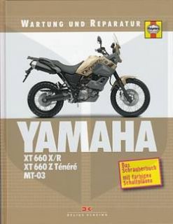 YAMAHA XT 660 X R Z Tenere, MT 03 Wartung & Reparatur Anleitung