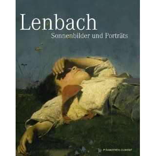 Franz von Lenbach 1836   1904 Sonnenbilder und Porträts 
