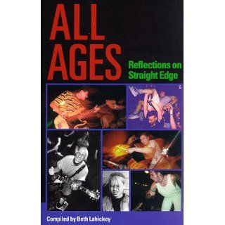 All Ages Reflections on Straight Edge Reflections on a Straight Edge