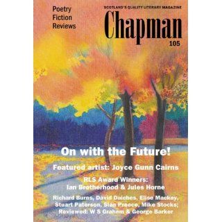 Chapman 105 On with the Future (Featured Artist Joyce Gunn cairns