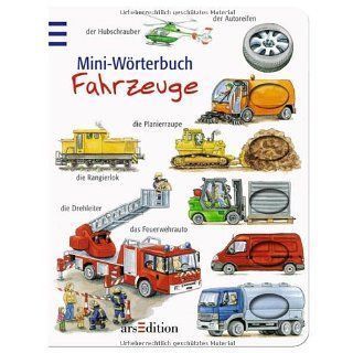 Mini Wörterbuch Fahrzeuge Ursula Weller Bücher