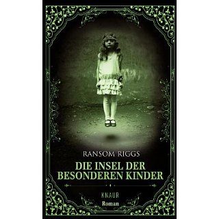 Die Insel der besonderen Kinder: Roman eBook: Ransom Riggs, Silvia
