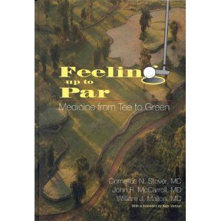 Feeling Up to Par Medicine from Tee to Green (Contemporary Exercise