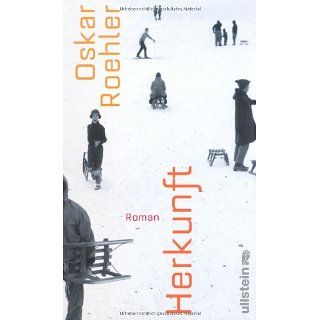 Herkunft Roman Oskar Roehler Bücher
