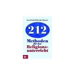 212 Methoden für den Religionsunterricht Franz W. Niehl