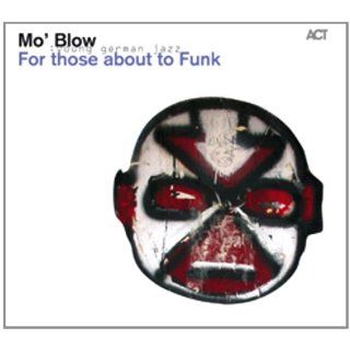For Those About to Funk Musik