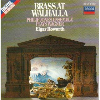 Brass At Walhalla   Philip Jones Ensemble plays Wagner: 