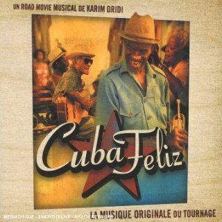 Cuba Feliz:Road Movie Musical: Musik