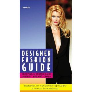 Designer Fashion Guide. Shopping in Deutschland, London, Mailand