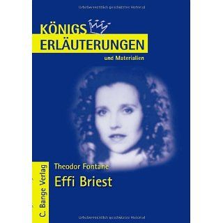 Königs Erläuterungen und Materialien, Bd.253, Interpretation zu Effi