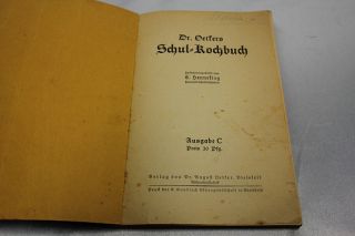 Dr. Oetker Schulkochbuch Kochbuch 1. Auflage Ausgabe C ca 1927 E2
