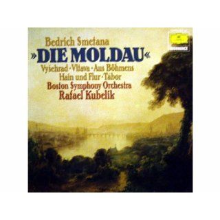 Smetana aus Mein Vaterland Vysehrad / Die Moldau / Aus Böhmens
