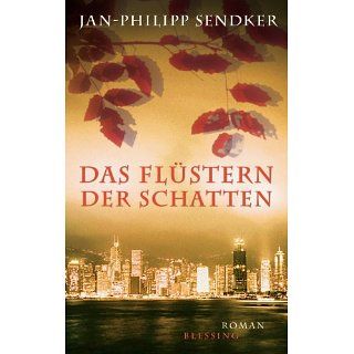Das Flüstern der Schatten eBook Jan Philipp Sendker 
