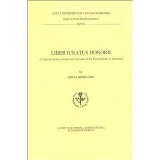 Liber Iuratus Honorii A Critical Edition of the Latin Version of the