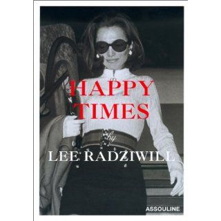Happy Times: Lee Radziwill: Englische Bücher