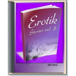Erotische Storys   Die Freundin meiner Mama(Erotik Stories) eBook