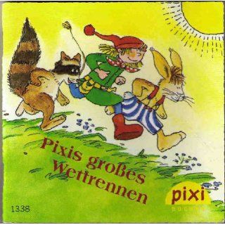 Pixis Großes Wettrennen Pixi 1338 Julia Boehme Bücher