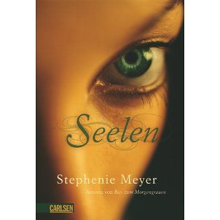Seelen eBook Stephenie Meyer, Katharina Diestelmeier 