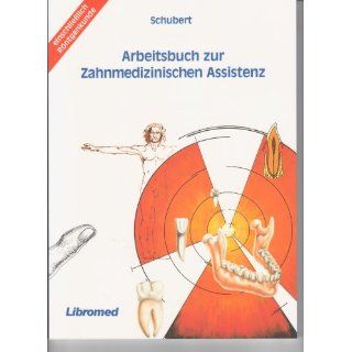 Fachkunde für Zahnarzthelferinnen Fred Schubert Bücher