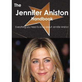 Jennifer The Unauthorized Biography The Unauthorized Biography of