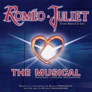 Romeo & Juliet Original London Recordings: Musik