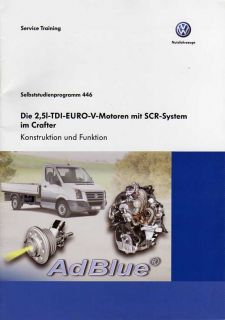 SSP 446 VW CRAFTER Motor 2,5L TDI SCR System Handbuch