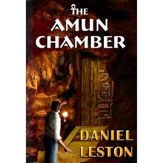 The Amun Chamber eBook Daniel Leston Kindle Shop