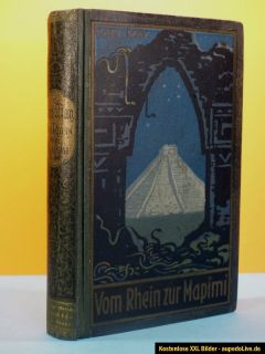 Karl May Vom Rhein zur Mapimi Verlag Radebeul Erstausgabe 1925