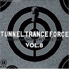 Tunnel Trance Force Vol. 8   doppel CD   1999 TOP