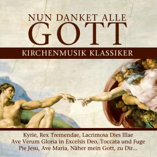 Nun Danket Alle Gott   Kirchenmusik Klassiker (2CDs) Neu