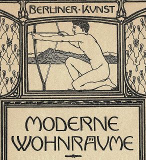Ausstellung MODERNE WOHNRÄUME 1908 Behrens Riemerschmid Pankok Van de