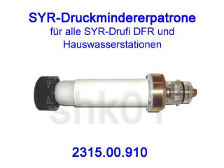 SYR Druckminderer Patrone 2315.00.910 für Drufi DFR 2315 Ersatzteil