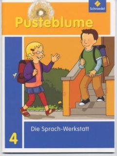   PUSTEBLUME 4 , Die Sprach Werkstatt, ISBN 978 3 507 40069 6