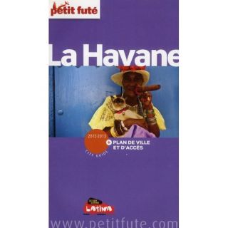 La Havane 2012 2013   Achat / Vente livre Dominique Auzias   Jean